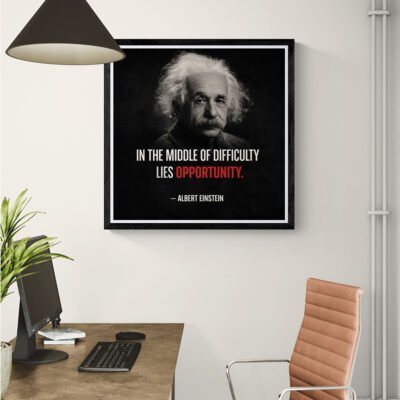Albert Einstein Motivational Quote Wall Art ? Opportunity in Difficulty